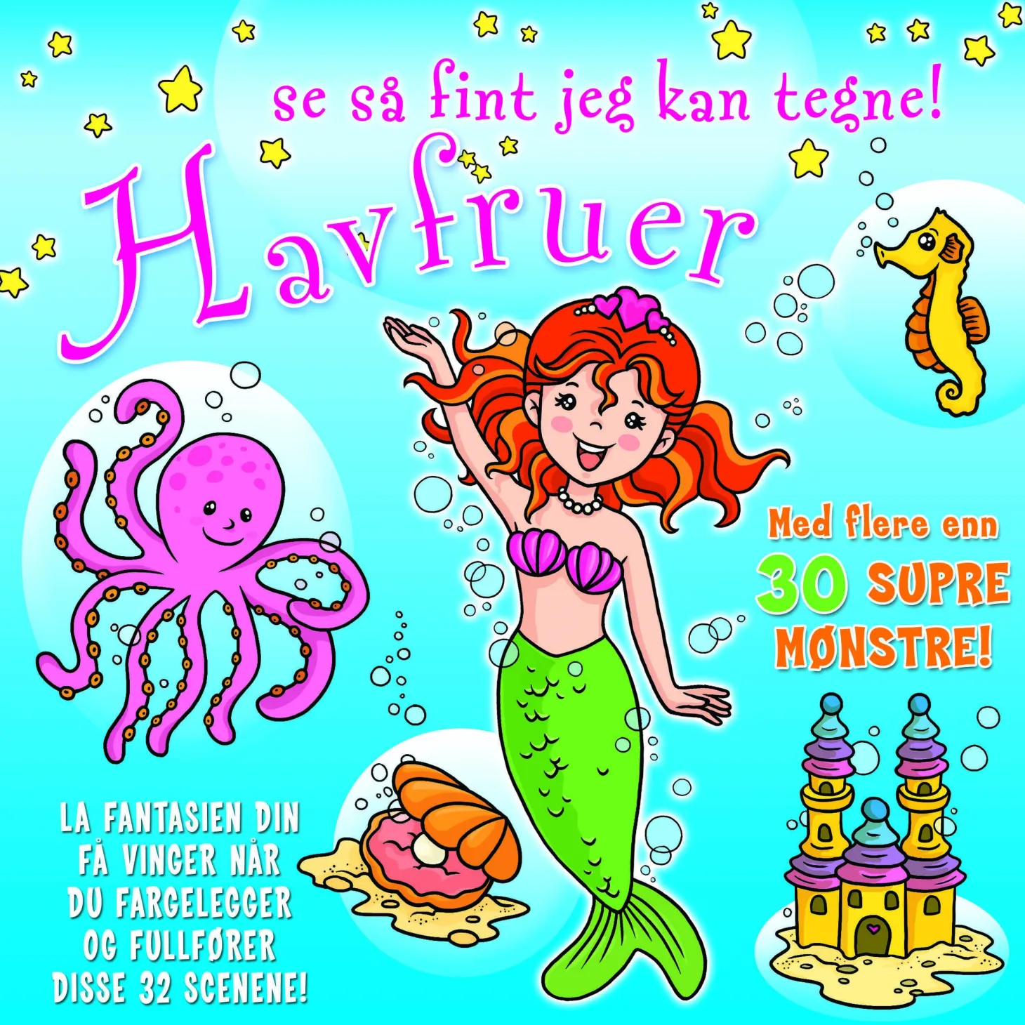 Se så fint jeg kan tegne! Havfruer